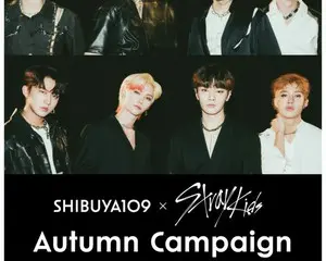 SHIBUYA109秋のキャンペーン開催のお知らせ 全世界が注目する、次世代No.1ボーイズグループ「Stray Kids(ストレイキッズ)」とコラボレーション! 『SHIBUYA109 × Stray Kids Autumn Campaign』 期間:2021年10月8日(金) ~ 10月30日(土) グループ単独日本初となるポップアップストアのオープンやサイン入りアイテムが当たるプレゼント企画も実施!