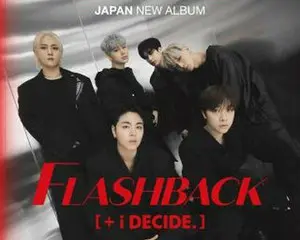 iKON、3年4ヶ月ぶりのJAPAN ALBUM『FLASHBACK [+ i DECIDE]』7月6日(水)リリース決定！