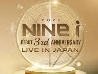 「NINE.i」、デビュー3周年記念イベントを東京と大阪で開催決定！Zeppツアーやサバイバル番組出演を経て進化し続ける姿に注目