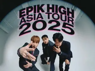 EPIK HIGH ASIA TOUR 2025 OSAKA＆TOKYO開催