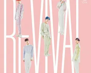 国内外で話題の韓国新人ボーイズグループCIX、4/1リリースJAPAN 1st シングル『Revival』のリード楽曲「Revival」の先行配信が3/13(金)に決定！さらに全4種のジャケット写真も本日公開！