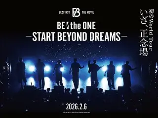BE:FIRST映画第3弾『BE:the ONE -START BEYOND DREAMS-』公開決定！　BE:FIRST＆プロデューサーSKY-HIよりコメントも到着