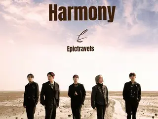 “完成型”5⼈組ボーイズグループ・EPTS（EPIC TRAVELS） 日本での初ミニアルバム「Harmony」リリース&MV公開！