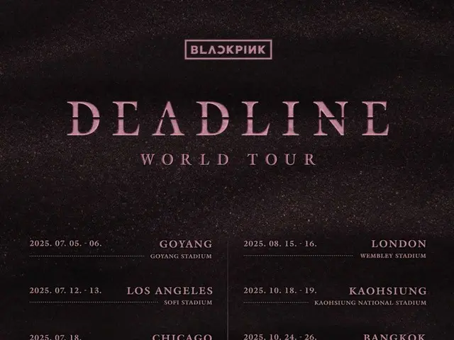 「BLACKPINK」、ワールドツアー「DEADLINE」シンガポール・香港公演追加発表…YG「問い合わせ殺到」